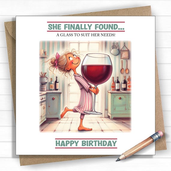 Funny Wine Birthday Card for Her  She Finally Found a Glass  Humorous  Birthday Card for Women  Girls Night Birthday Card - wine lover