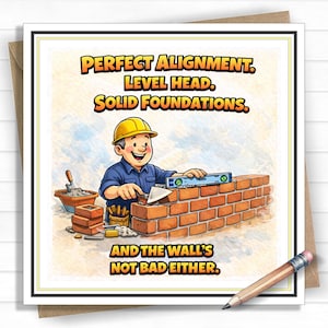Funny Builder Birthday Card – Bricklayer Birthday Card – Construction Worker Humour Card