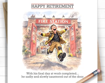 Firefighter Retirement Card – Funny Fireman Retirement – Fire Service Leaving Card – Fire Station Retirement