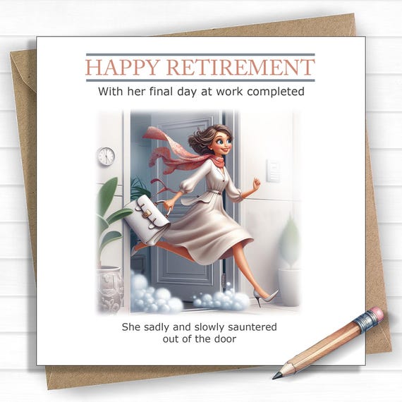 Retirement card for her - Funny retirement card for women - Fun retirement card for coworkers - Humorous retirement card for friends