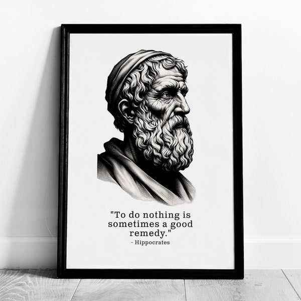 Inspirational quote print | To do nothing  Quote Hippocrates | mental health awareness | motivational quote poster | inspirational wall art