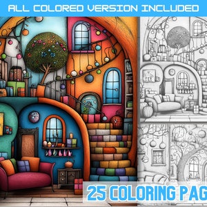 May include: A colorful illustration of a whimsical house with a spiral staircase, a tree growing inside, and a cozy living room with a red couch. The image is part of a set of 25 coloring pages.