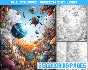 May include: A colorful illustration of a fantastical city with floating planets, spaceships, and strange creatures. The image is divided into 25 sections, each of which is a coloring page. The text "ALL COLORED VERSION INCLUDED" appears at the top of the image. The text "25 COLORING PAGES" appears at the bottom of the image.