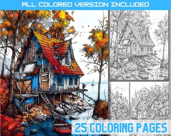 May include: A colouring book with 25 pages featuring a detailed illustration of a house on stilts in a woodland setting. The house is painted in shades of blue, red, and yellow, with a red roof. The surrounding woodland is filled with trees with autumn leaves. The text "ALL COLORED VERSION INCLUDED" and "25 COLOURING PAGES" is visible on the cover.