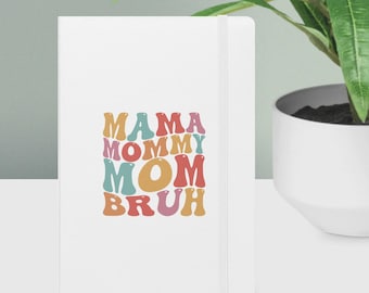 Carnet/journal à couverture rigide L'évolution de maman