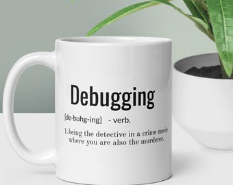 Mug programmeur, codeur, développeur citation drôle - cadeaux de bureau - tasse originale - humour professionnel