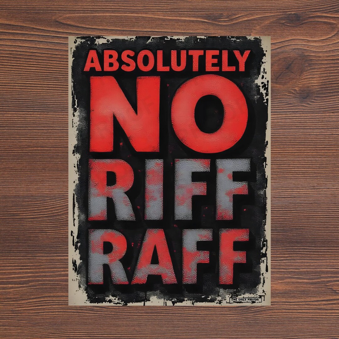 No Riff Raff Meme No Riff Raff Funny Vintage - Poster - Metal Sign - Etsy