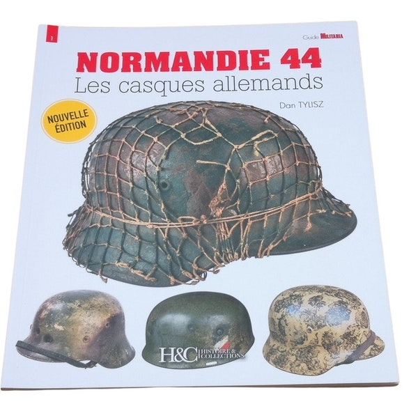 Normandy 44 German Helmets Militaria Guide 1 Paperback