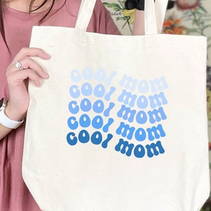 Cool Mom Cotton Canvas Tote Bag, Mama Gifts, Gifts for Her, Everyday tote bag