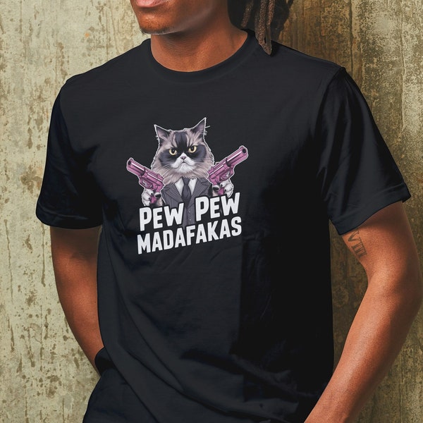 Pew Pew Madafakas Sassy Cat Pistol T-Shirt: Funny Cat Shirt, Cat Lover Shirt, Gift for Boyfriend, Cat Dad Tshirt, Humorous Animal Lover Tee