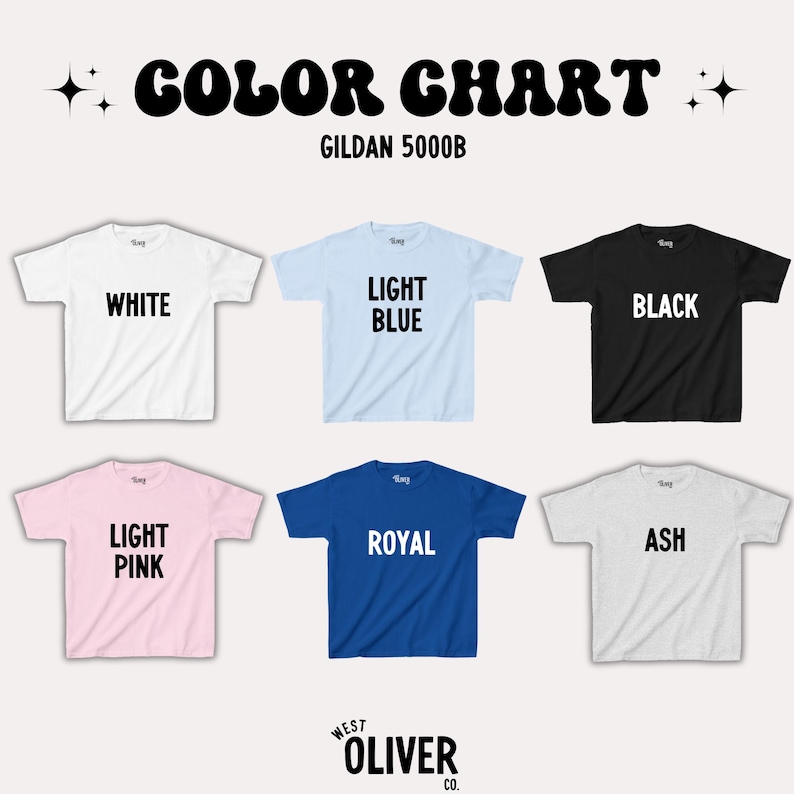 May include: A Gildan 5000B color chart featuring six short-sleeve t-shirts in white, light blue, black, light pink, royal blue, and ash gray. Each shirt displays its color name in bold black text. The header reads COLOR CHART and the footer reads WEST OLIVER CO.