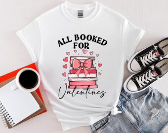 Camiseta "Todo reservado para San Valentín", camiseta de San Valentín, camisetas de San Valentín para amantes de los libros, camiseta de libros, top de San Valentín