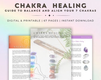 Chakra Healing Guide | A Practical Guide to Balancing & Re-Aligning your 7 Chakras | Energy Healing | Reiki | Self-Help Tools