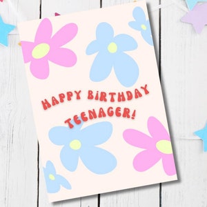 Carte d'anniversaire d'adolescent, cartes d'anniversaire pour adolescents, carte de 13e anniversaire, carte d'anniversaire florale, joyeux anniversaire adolescent, cartes d'anniversaire de filles