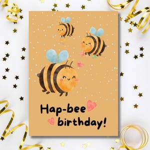 Birthday Card, Bee Birthday Card, Funny Birthday card,  Pun Birthday card, Honey Bee Cute Birthday Card