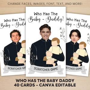 Who Has The Baby Daddy Baby Shower Game, Printable Find the Dad Game, Editable Scratch Off Game, Find Daddy Scratch Game, Canva Template