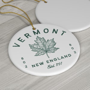 Vermont EST Christmas Tree Ornament, Vermont Decor, Christmas Family Vacation, New England Charm, White Christmas, Vermont Gift