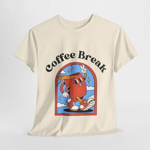Funny Retro Coffee T-Shirt for Coffee Lovers - Animated Coffee Cup Graphic Tee - Coffee T-shirt, Gift for Coffee Lover, Coffee Break Shirt