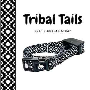 Tribal Tails | 3/4&quot; E-Collar Strap – Compatible with Garmin, Dogtra, SportDog, PetSafe, E-Collar Tech & More