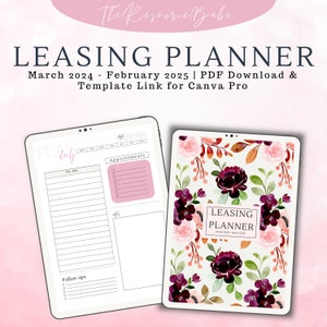 May include: A digital planner template for leasing with a floral design in shades of pink, burgundy, and green. The template includes a daily planner, to-do list, appointments, and follow-up sections. The text "LEASING PLANNER" is displayed on the cover. The template is available as a PDF download and a Canva Pro template.