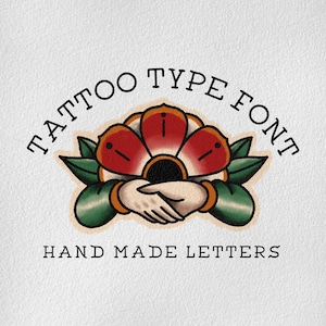 Może przedstawiać: Logo Tattoo Type Font z czerwonym kwiatem i dwoma splecionymi dłońmi. Tekst głosi "Tattoo Type Font" i "Hand Made Letters".