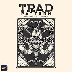 May include: Black and white illustration of two snakes flanking a torch with flames. The image is framed with a chain and a geometric pattern. The text "TRAD PATTERN" and "BRUSH PACK FOR PROCREATE" is at the top of the image.
