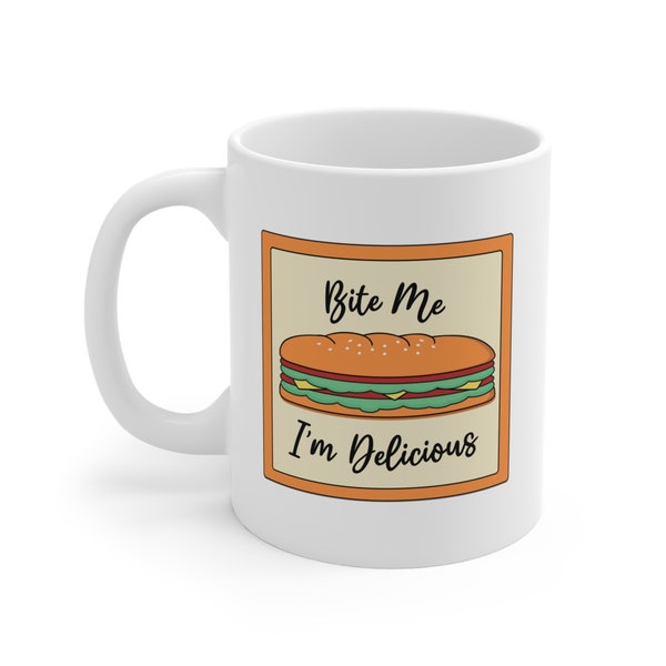 Bite me, I'm Delicious Mug Gift for Her Coffee Mug Gift for Him Fast food Mug