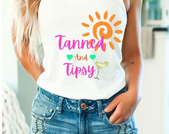 Tanned and Tipsy Tanks, summer Tank tops, beachwear, bright tank tops, colorful summer shirts, Day drinking shirts, party shirts,