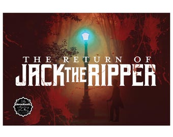 The Return of Jack the Ripper (Murder Mystery Game) Full-Length Mystery