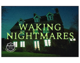 May include: A dark, nighttime image of a brick house with the words "WAKING NIGHTMARES" in large, green letters across the front. The house has lit windows and a logo that says "The Deadbolt Mystery Society Paranormal".