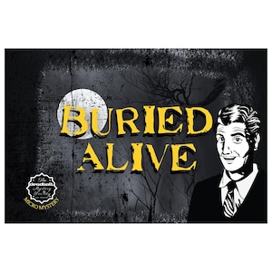 May include: A dark, eerie graphic with the words "BURIED ALIVE" in yellow, set against a backdrop of a full moon and silhouetted trees. A black and white illustration of a man in a suit is on the right. The text "The Deadbolt Mystery Society Micro Mystery" is also present.