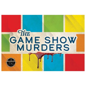 The Game Show Murders (Murder Mystery Game)