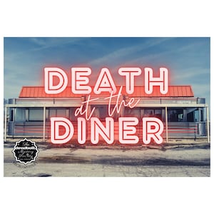 Puede incluir: Un restaurante de carretera rojo y blanco con las palabras "DEATH at the DINER" en letras de neón rosa. El texto "The Deadbolt Mystery Society" está en un círculo negro con fondo blanco.