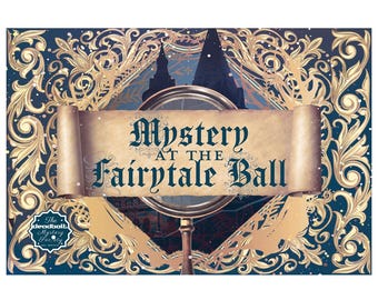 Mystery at the Fairytale Ball (Murder Mystery Game) Full-Length Mystery