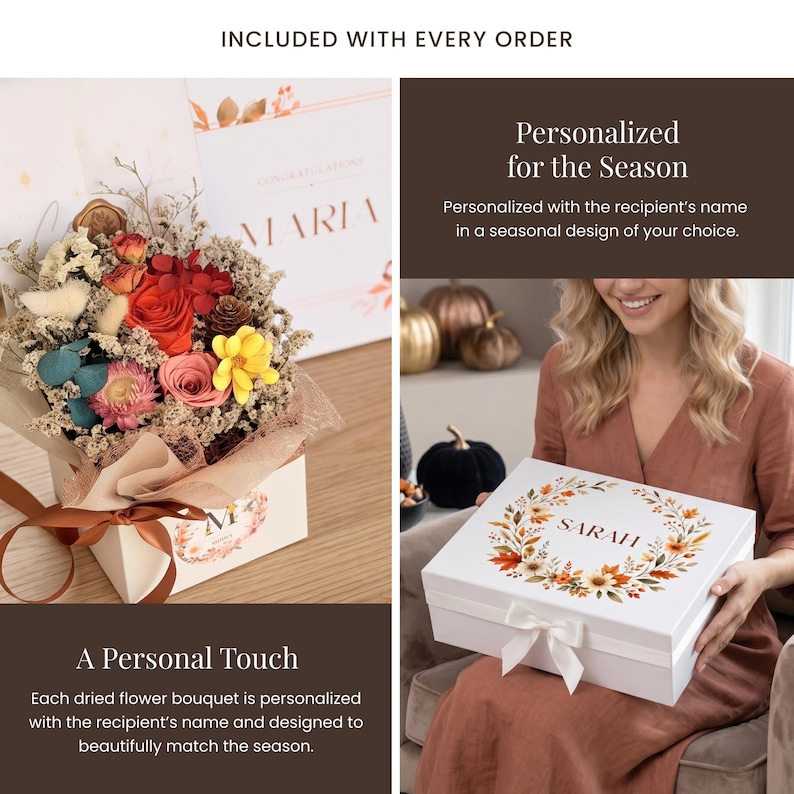 May include: A white gift box featuring a floral wreath design with the name SARAH printed in the center and a white ribbon bow. A dried flower bouquet with red, pink, yellow, and blue flowers is displayed in a box with a brown ribbon.