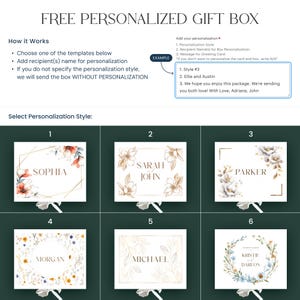 May include: Six different gift box designs with floral patterns and names like Sophia, Sarah John, Parker, Morgan, Michael, and Kristie Dareon.  The text "FREE PERSONALIZED GIFT BOX" is at the top of the image.  The text "Select Personalization Style" is below the gift box designs.