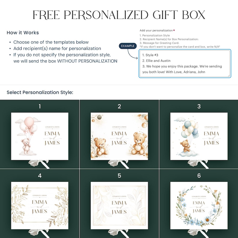 May include: Image of a free personalized gift box with six design options. Each design features the name "EMMA and JAMES". The designs include teddy bears, balloons, and floral elements. Instructions for personalization are also included.