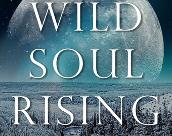 Signed Paperback - Wild Soul Rising