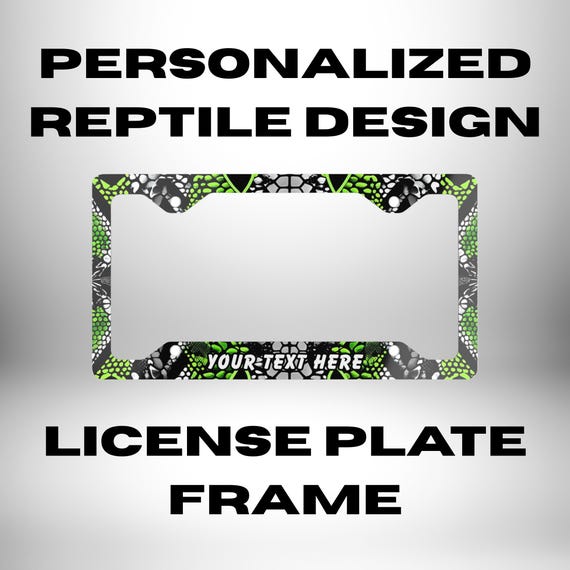 Personalized Reptile Print License Plate Frame - Street Style Car Accessory - Snakeskin Decor, Cool Gift for Him or Her, Urban Car Bling