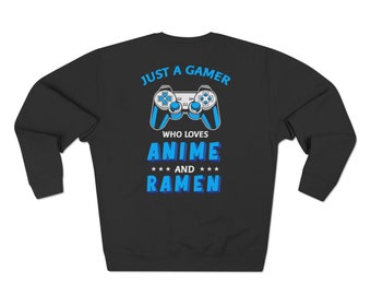 Just a Gamer Who Loves Anime & Ramen Unisex Crewneck Sweatshirt | Ramen Lover | Cat Lover | Asian Sweatshirt | Gift ideas for Cat lovers
