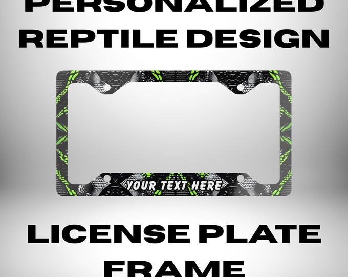Personalized Reptile Print License Plate Frame - Street Style Car Accessory - Snakeskin Decor, Cool Gift for Him or Her, Urban Car Bling