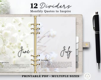May include: A planner with gold rings, open to pages labeled "June" and "July." The pages feature floral backgrounds and inspirational quotes. The text "12 Dividers Monthly Quotes to Inspire" and "Printable PDF - Multiple Sizes" are also visible. A black pen rests on the right.