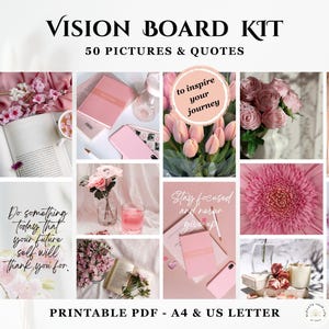 May include: A vision board kit with 50 pictures and quotes. The image features a collage of pink-themed items, including flowers, notebooks, and inspirational quotes. Text on the image includes "Vision Board Kit," "to inspire your journey," and "Do something today that your future self will thank you for."