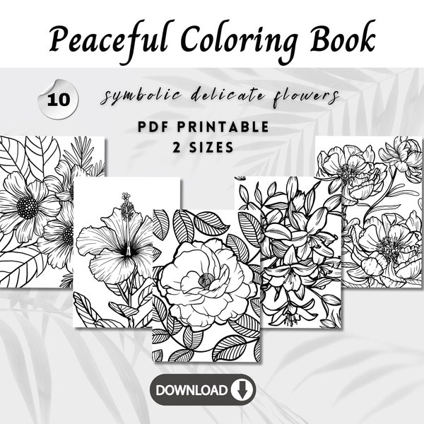 Mindfulness Coloring Book | Flower Coloring Pages | Adult Coloring for Relaxation | Printable Mindfulness Art | Stress Relief Coloring Book