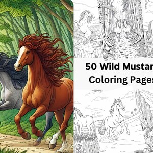 May include: A coloring book cover featuring two brown and white horses running through a forest. The cover also includes the text "50 Wild Mustangs Coloring Pages".