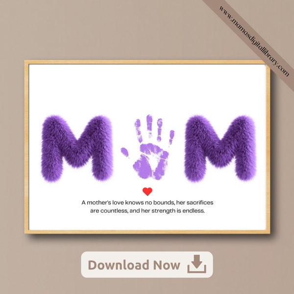 Mother's Day Mom Handprint Art, Printable, Craft for Mom from Baby, Toddler, Kids or Preschool, Keepsake Gift or Card, Mom, Mum