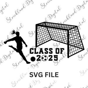 Esportes - Futebol Meninas Classe de 2025 Seniors SVG para Cricut, Silhouette, Brother Scan N’ Cut, Laser Cutters, & Outros gráfico vetorial