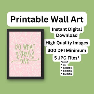 Inspirational Wall Art Printable - Do What You Love Digital Art for Instant Download Home Decor