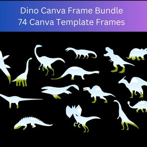 Dinosaur Mega Bundle Canva Frame Template Photo Frame Templates Digital Canva Frame Templates for POD, Personal Use Digital Design