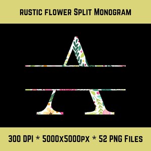 Arquivos digitais Rústicos Floral Split Monograma PNG. 300 DPI 5000px Conjunto de arquivos 52PNG perfeito para uso pessoal e comercial limitado